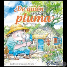 DE QUIÉN ES ESTA PLUMA ? - Autor:  JAVIER VIVEROS - Año 2018